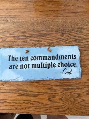 Plain Jane unique handcrafted slate. The 10 commands are not multiple-choice.